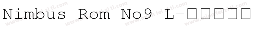 Nimbus Rom No9 L字体转换